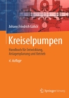 Image for Kreiselpumpen: Handbuch fur Entwicklung, Anlagenplanung und Betrieb