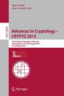 Image for Advances in Cryptology – CRYPTO 2013 : 33rd Annual Cryptology Conference, Santa Barbara, CA, USA, August 18-22, 2013. Proceedings, Part I
