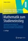 Image for Mathematik Zum Studieneinstieg : Grundwissen Der Analysis F r Wirtschaftswissenschaftler, Ingenieure, Naturwissenschaftler Und Informatiker