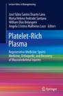 Image for Platelet-Rich Plasma: Regenerative Medicine: Sports Medicine, Orthopedic, and Recovery of Musculoskeletal Injuries