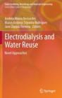 Image for Electrodialysis and Water Reuse : Novel Approaches