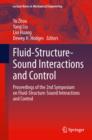 Image for Fluid-structure-sound interactions and control: proceedings of the 2nd Symposium on Fluid-Structure-Sound Interactions and Control