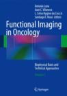 Image for Functional imaging in oncology  : biophysical basis and technical approaches