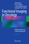 Image for Functional imaging in oncology: biophysical basis and technical approaches