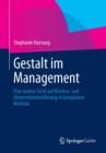 Image for Gestalt im Management : Eine andere Sicht auf Marken- und Unternehmensfuhrung in komplexen Markten