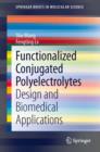 Image for Functionalized conjugated polyelectrolytes: design and biomedical applications