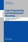 Image for Logic Programming and Nonmonotonic Reasoning : 12th International Conference, LPNMR 2013, Corunna, Spain, September 15-19, 2013. Proceedings