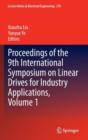 Image for Proceedings of the 9th International Symposium on Linear Drives for Industry Applications, Volume 1