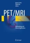 Image for MRI-PET  : Methodology and clinical applications