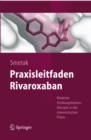 Image for Praxisleitfaden Rivaroxaban: Moderne Antikoagulationstherapie in der internistischen Praxis