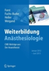 Image for Weiterbildung Anasthesiologie : CME-Beitrage aus: Der Anasthesist, Januar 2012 - Juni 2013