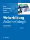 Image for Weiterbildung Anasthesiologie: CME-Beitrage aus: Der Anasthesist, Januar 2012 - Juni 2013