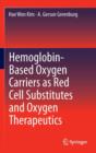 Image for Hemoglobin-Based Oxygen Carriers as Red Cell Substitutes and Oxygen Therapeutics