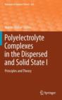 Image for Polyelectrolyte Complexes in the Dispersed and Solid State I