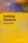 Image for Gambling dynamism: the Macao miracle