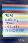 Image for CSR 2.0  : transforming corporate sustainability and responsibility