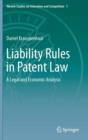 Image for Liability Rules in Patent Law : A Legal and Economic Analysis