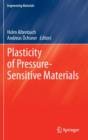 Image for Plasticity of Pressure-Sensitive Materials