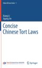 Image for Concise Chinese Tort Laws