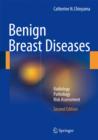 Image for Benign Breast Diseases : Radiology - Pathology - Risk Assessment