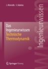 Image for Das Ingenieurwissen: Technische Thermodynamik