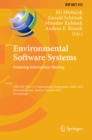 Image for Environmental Software Systems. Fostering Information Sharing: 10th IFIP WG 5.11 International Symposium, ISESS 2013, Neusiedl am See, Austria, October 9-11, 2013, Proceedings