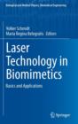 Image for Laser Technology in Biomimetics : Basics and Applications