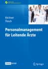 Image for Personalmanagement fur Leitende Arzte