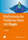Image for Mathematische Probleme Losen Mit Maple : Ein Kurzeinstieg