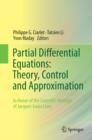 Image for Partial Differential Equations: Theory, Control and Approximation: In Honor of the Scientific Heritage of Jacques-Louis Lions