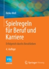 Image for Spielregeln fur Beruf und Karriere: Erfolgreich durchs Berufsleben