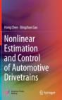 Image for Nonlinear Estimation and Control of Automotive Drivetrains