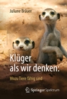 Image for Kluger als wir denken: Wozu Tiere fahig sind