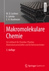 Image for Makromolekulare Chemie: Ein Lehrbuch Fur Chemiker, Physiker, Materialwissenschaftler Und Verfahrenstechniker
