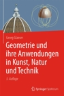 Image for Geometrie und ihre Anwendungen in Kunst, Natur und Technik