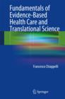 Image for Fundamentals of Evidence-Based Health Care and Translational Science