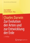Image for Charles Darwin: Zur Evolution der Arten und zur Entwicklung der Erde