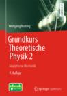 Image for Grundkurs Theoretische Physik 2