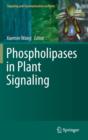 Image for Phospholipases in Plant Signaling