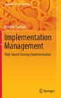 Image for Implementation management  : high-speed strategy implementation