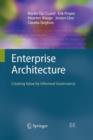 Image for Enterprise Architecture : Creating Value by Informed Governance