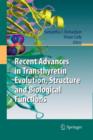 Image for Recent Advances in Transthyretin Evolution, Structure and Biological Functions