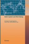 Image for Bank Capital and Risk-Taking : The Impact of Capital Regulation, Charter Value, and the Business Cycle