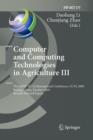 Image for Computer and Computing Technologies in Agriculture III