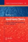 Image for Uncertainty Theory : A Branch of Mathematics for Modeling Human Uncertainty