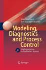 Image for Modeling, Diagnostics and Process Control