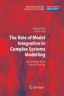 Image for The Role of Model Integration in Complex Systems Modelling