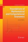 Image for Foundations of Mathematical and Computational Economics