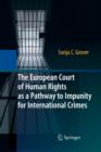Image for The European Court of Human Rights as a Pathway to Impunity for International Crimes