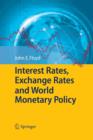 Image for Interest Rates, Exchange Rates and World Monetary Policy